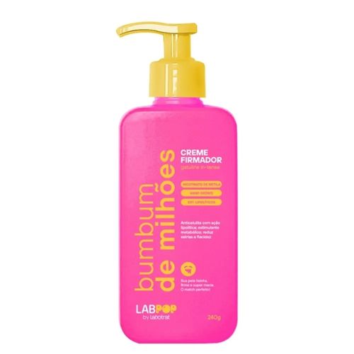 Creme Firmador e Anticelulite Labotrat Labpop Bumbum de Milhões - 240ml
