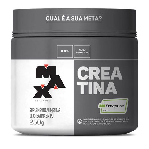 Creatina Max Titanium Creapure 250g
