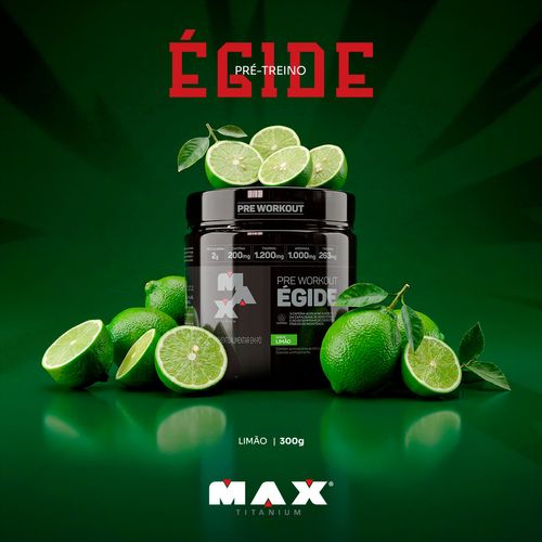 Pré Treino Égide Max Titanium Pote com 300g - Sabor Limão