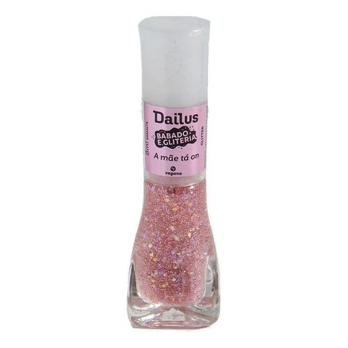 Esmalte Dailus Babado e Gliteria Cor A Mãe Tá On 8ml
